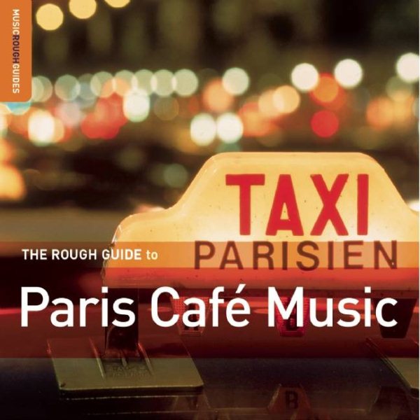The Rough Guide to Paris Cafe Music cover