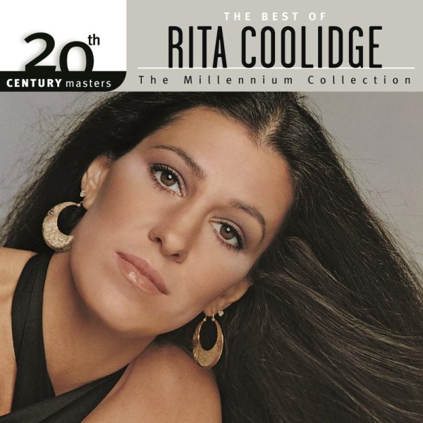 The Best of Rita Coolidge: 20th Century Masters - The Millennium Collection