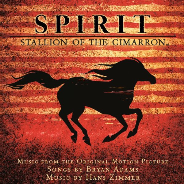 Spirit: Stallion Of The Cimarron (Adams/Zimmer) cover