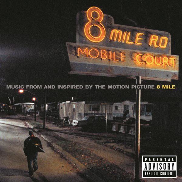 8 Mile: Music from and Inspired by the Motion Picture cover