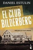 La historia definitiva del Club Bilderberg (Spanish Edition) cover