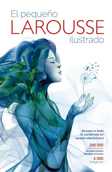 El Pequeno Larousse Ilustrado 2017-2018 cover