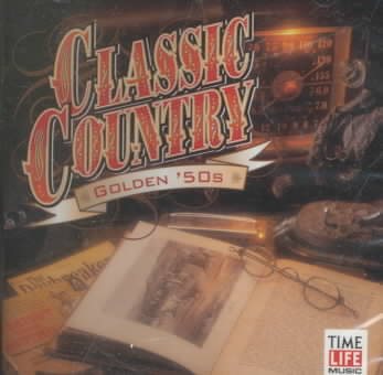 Classic Country: Golden 50's cover
