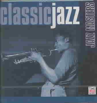 Classic Jazz: Jazz Masters cover