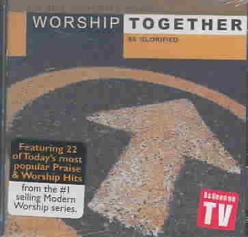 Worship Together: Be Glorified cover