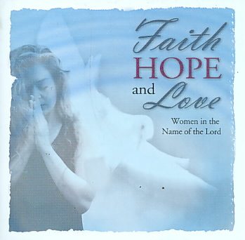 Faith Hope & Love cover