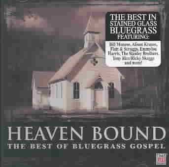 Heaven Bound: Best of Bluegrass Gospel cover