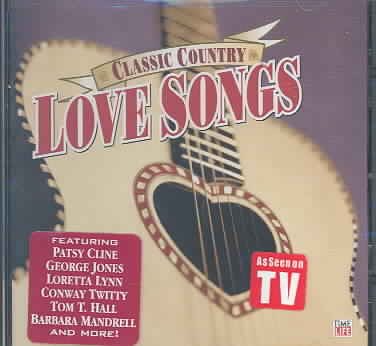 Classic Country: Love Songs cover
