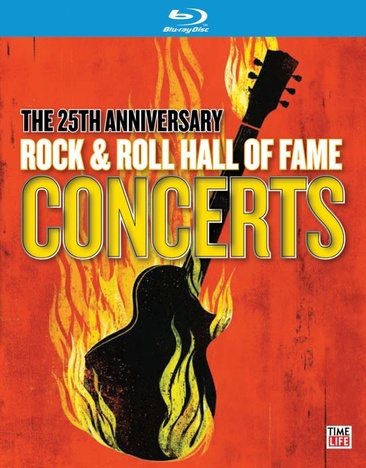 The 25th Anniversary Rock & Roll Hall Of Fame Concerts [Blu-ray] cover