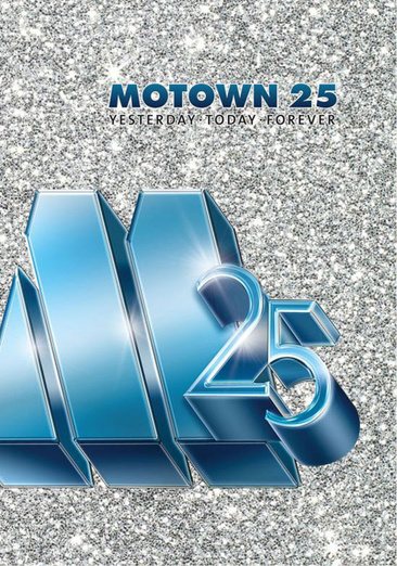 Motown 25: Yesterday Today Forever cover