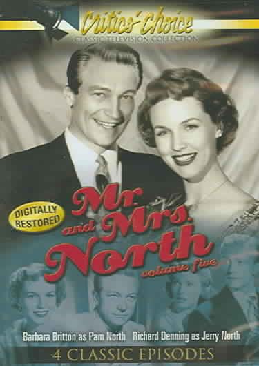 Mr. and Mrs. North, Vol. 5: 4 Classic Episodes
