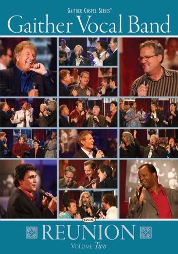 Gaither Vocal Band: Reunion, Volume Two cover