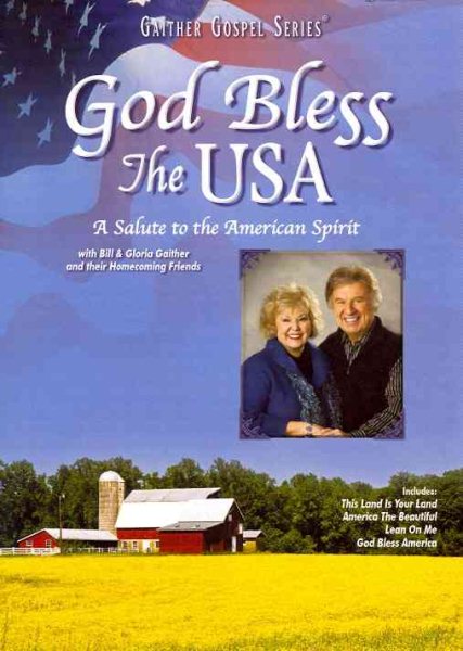 Bill & Gloria Gaither: God Bless the U.S.A. cover
