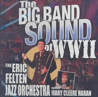 The Big Band Sound of WWII