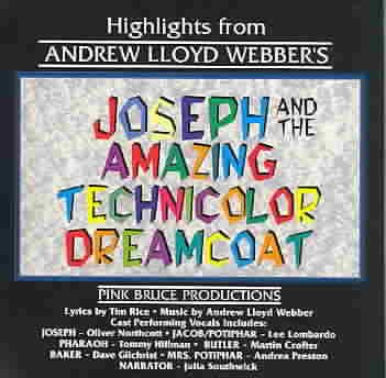 Highlights from Joseph and the Amazing Technicolor Dreamcoat cover