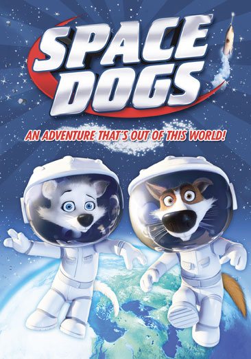 Space Dogs [DVD] cover