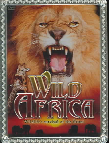 Wild Africa: Wildlife's Survival of the Fittest Collection cover