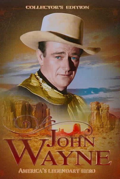 John Wayne: America's Legendary Hero cover