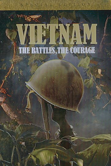 Vietnam: The Battles, The Courage cover