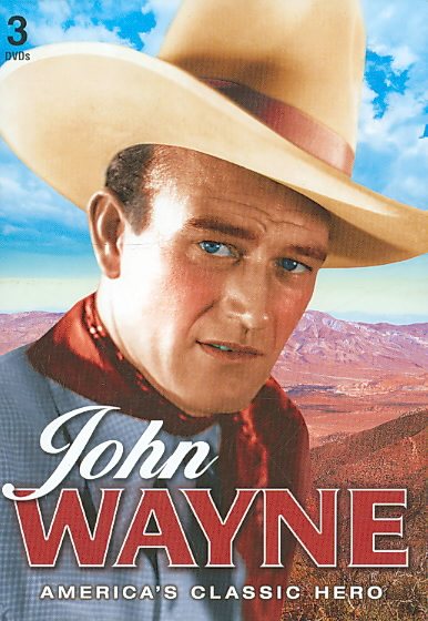 John Wayne: America's Classic Hero cover