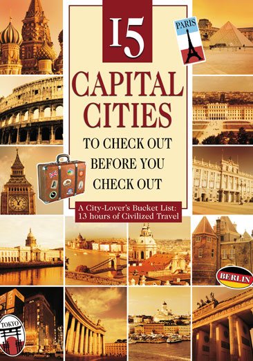15 Capital Cities to Check Out Before You Check Out cover