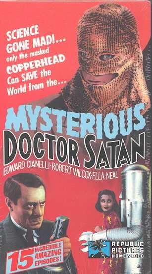 Mysterious Doctor Satan [VHS] cover