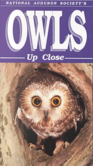 Owls Up Close [VHS] cover