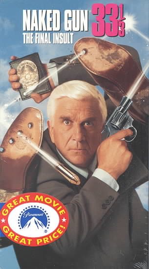 The Naked Gun 33 1/3 - The Final Insult [VHS] cover