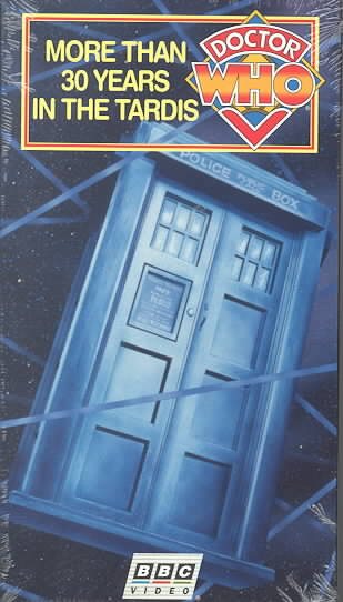 Doctor Who - More Than 30 Years in the Tardis [VHS]