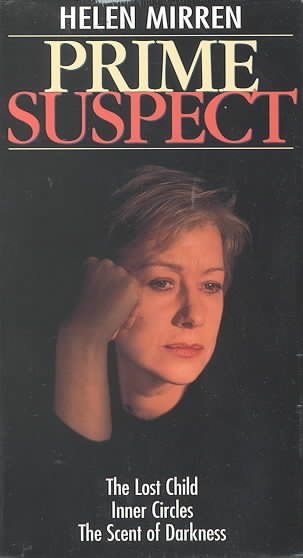Prime Suspect Series 4 (The Lost Child, Inner Circles, Scent of Darkness) [VHS] cover