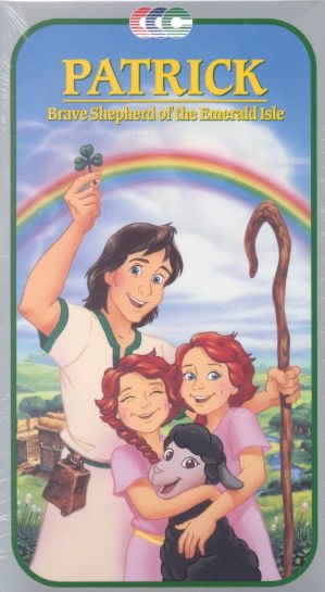 Patrick - Brave Shepherd of the Emerald Isle [VHS] cover
