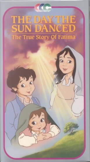 Day the Sun Danced:Story of Fatima [VHS]
