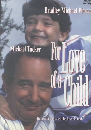 For Love of a Child