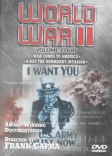 World War II - Vol. 4: War Comes To America/D-Day the Normandy Invasion cover