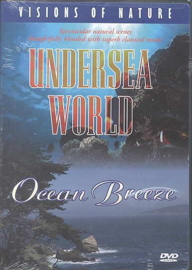 Visions of Nature: Undersea World/Ocean Breeze cover