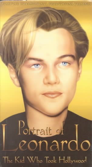 Portrait of Leonardo: Kid Who Took Hollywood [VHS]