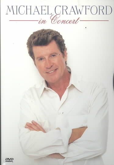 Michael Crawford in Concert cover