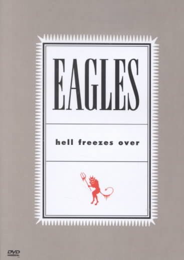 The Eagles: Hell Freezes Over cover