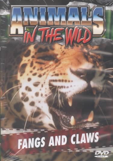 Animals in the Wild 1: Fangs & Claws cover