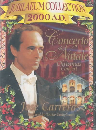 Concerto di Natale Christmas Concert with Jose Carreras cover