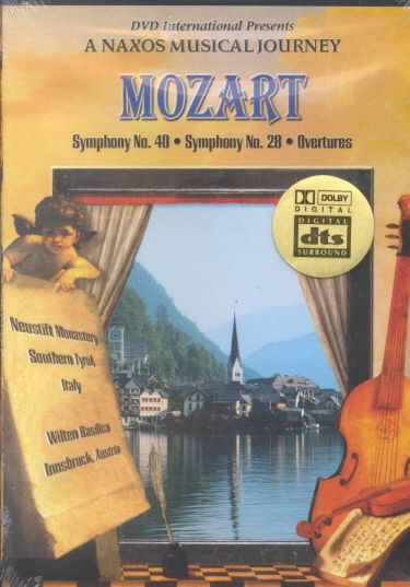 Mozart Symphonies 28 & 40 - A Naxos Musical Journey cover