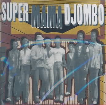 Super Mama Djombo cover