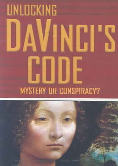 Unlocking DaVinci's Code: Mystery or Conspiracy? cover