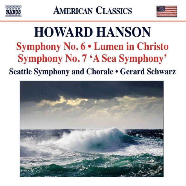Howard Hanson (1896-1981) Symphonies n°6 et n°7