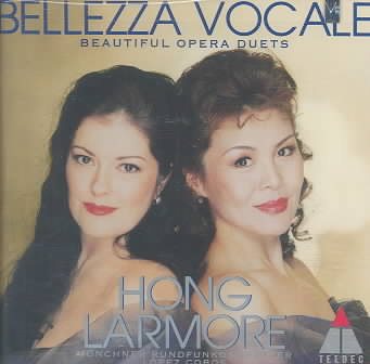 Bellezza Vocale: Beautiful Opera Duets
