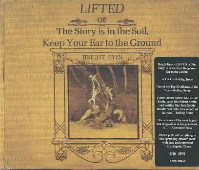 Lifted or The Story Is in the Soil, Keep Your Ear to the Ground
