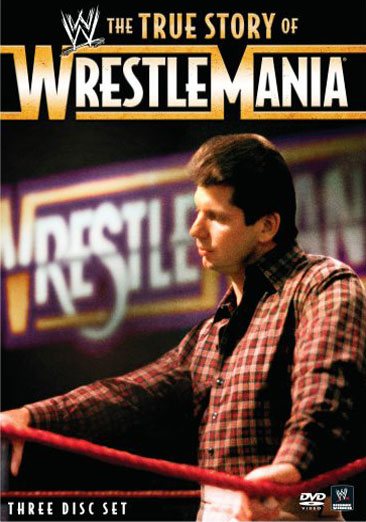 WWE: The True Story of WrestleMania cover