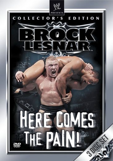 WWE: Brock Lesnar - Here Comes the Pain! (Collector's Edition) cover