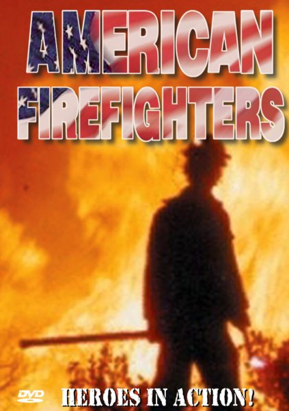 American Firefighters: Volume One cover