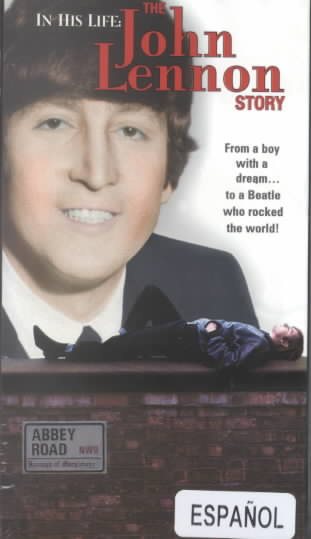 In His Life:the John Lennon Story [VHS] cover